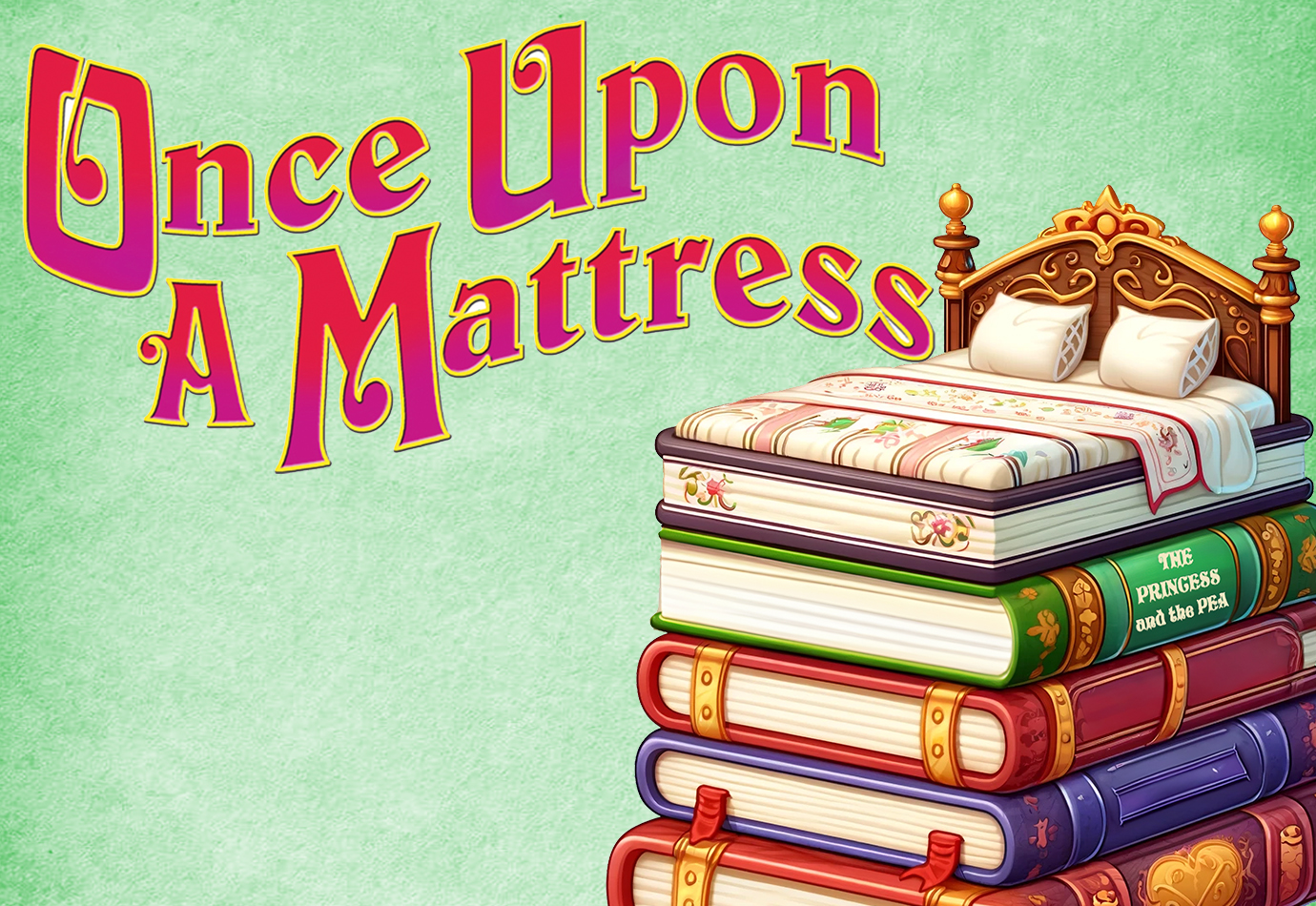 Once Upon a Mattress